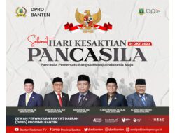 DPRD Provinsi Banten Mengucapkan Selamat Memperingati Hari Kesaktian Pancasila