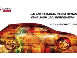Sompo Insurance Menyambut Ramadan dengan #SelamatSompoTujuan