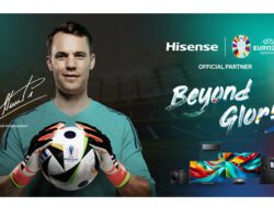 Kiper Legendaris Manuel Neuer Jadi “Brand Ambassador” Hisense UEFA EURO 2024™ dalam Program Promosi “BEYOND GLORY”