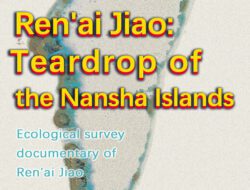 Ren ‘ai Jiao: Teardrop of the Nansha Islands, Film Dokumenter Pertama tentang Survei Ekologi Ren ‘ai Jiao